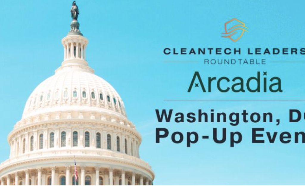 Cleantech leaders roundtable at Arcadia flyer.