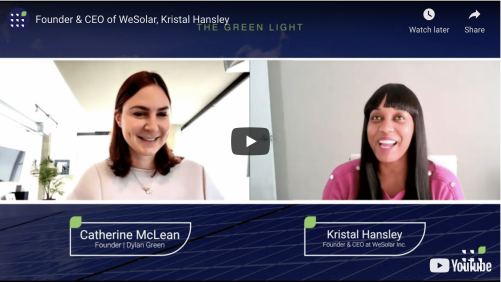 11 Interview with Kristal Hansley, Founder & CEO of WeSolar