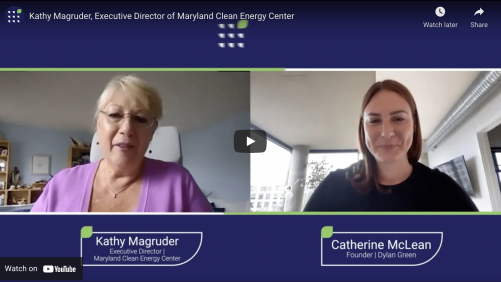 25 Interview with Kathy Magruder, Executive Director of Maryland Clean Energy Center