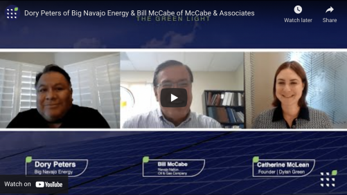 4 Interview with Dory Peters of Big Navajo Energy & Bill McCabe of McCabe & Associates